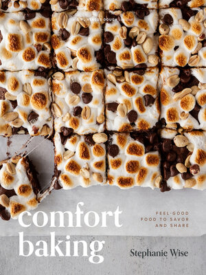 cover image of Comfort Baking: Feel-Good Food to Savor and Share
